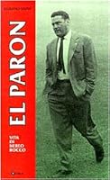 Paron. Biografia di Nereo Rocco 8881900254 Book Cover