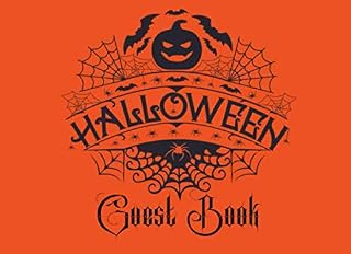 Guest Book: Sign In Guest Registry Book With A Spooky, Creepy Theme For Halloween Party, Gothic Wedding etc. Orange Pumpkin Cover