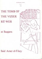 Tomb of the Vizier Re'-Wer at Saqqara 085668158X Book Cover