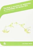 servicio tecnico para aire acondicionado portatil Tipo de producto: ABIS_BOOK Técnicas y recursos de animación en actividades de tiempo libre: Valoración, análisis y aplicación (Servicios socioculturales y a la comunidad)