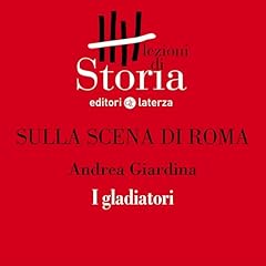 Couverture de Sulla scena di Roma - I gladiatori