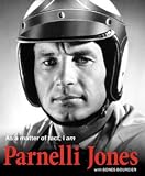 As a Matter of Fact I Am Parnelli Jones