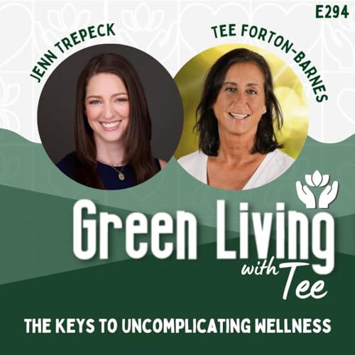 『Jenn Trepeck: The Keys to Uncomplicating Wellness』のカバーアート