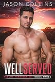 Well Served (Rescue Farm Book 3)