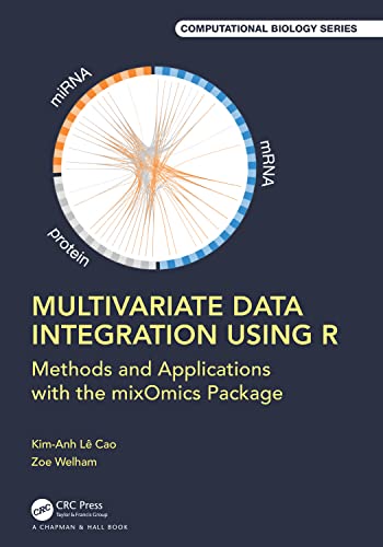 Multivariate Data Integration Using R: Methods and Applications with the mixOmics Package (Computational Biology) view 2