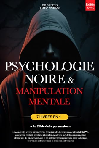 PSYCHOLOGIE NOIRE ET MANIPULATION...