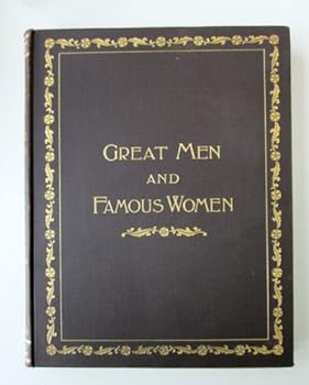 Hardcover Great Men and Famous Women: Soldiers and Sailors, Vol. II Book