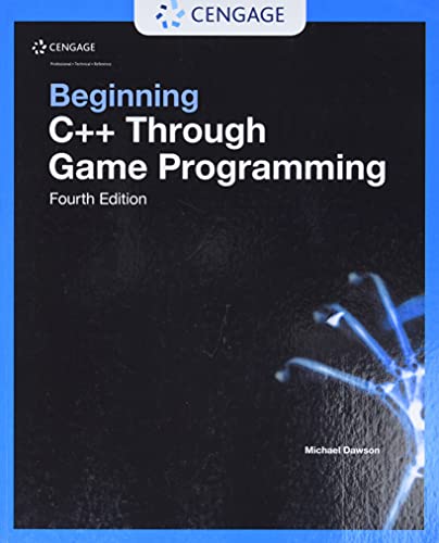Beginning C++ Through Game Programming view 2