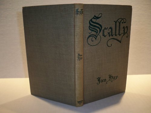 Scally;: The story of a perfect gentleman, B0006AHCK0 Book Cover