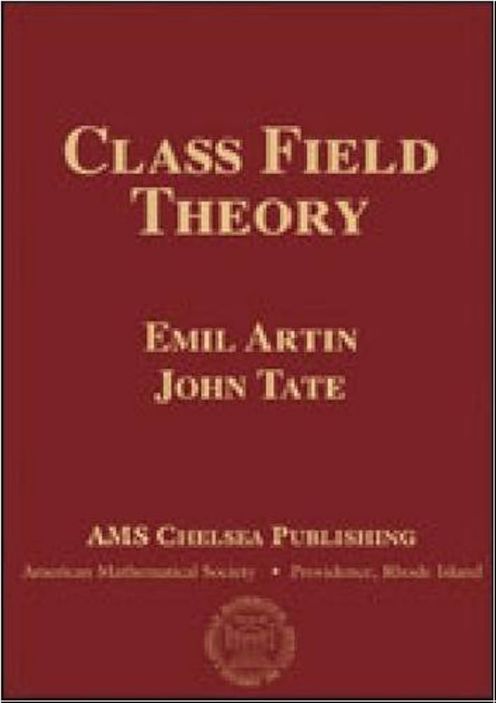 洋書 Class Field Theory E. Artin J. Tate Amazon.com: Class Field Theory (AMS Chelsea Publishing