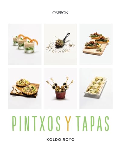 Pintxos y Tapas: Nueva edición (Libros singulares)