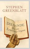 Die Wende: Wie die Renaissance begann - Stephen Greenblatt Übersetzer: Klaus Binder 
