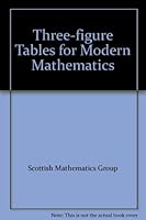 Three-figure Tables for Modern Mathematics 0216871212 Book Cover
