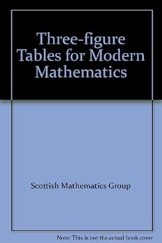 Paperback Three-figure Tables for Modern Mathematics Book