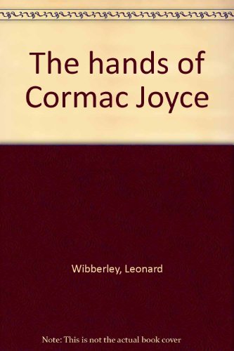 The hands of Cormac Joyce, B0006BPX1O Book Cover
