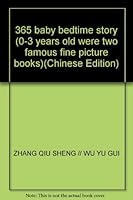 365 baby bedtime story (0-3 years old were two famous fine picture books) 7538618813 Book Cover