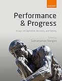 Performance and Progress: Essays on Capitalism, Business, and Society