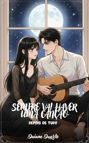 Sempre Vai Haver Uma Canção: Depois de Tudo
