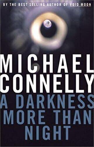 A Darkness More Than Night (Harry Bosch)