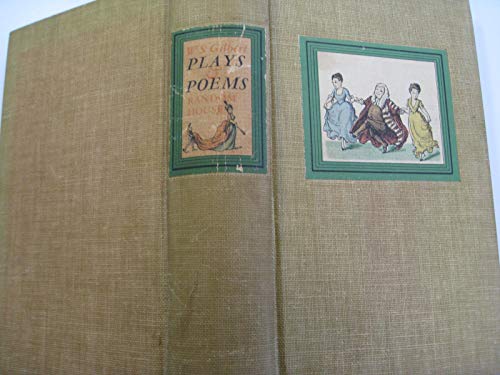 The Plays and Poems of W. S. Gilbert, including... B0008577RG Book Cover
