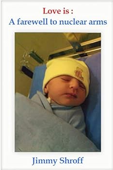 Love is: A farewell to nuclear arms