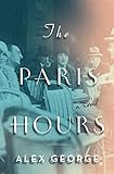  The Paris Hours