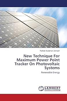 New Technique For Maximum Power Point Tracker On Photovoltaic Systems: Renewable Energy