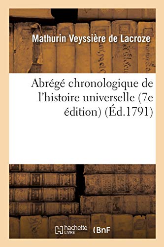 Abrégé Chronologique de l'Histoire Universelle (French Edition)