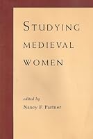 Studying Medieval Women Sex Gender Feminism 0915651068 Book Cover