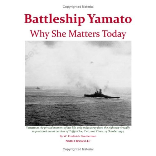 Battleship YAMATO: Why She Matters Today