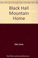 Black Hall Mountain Home 1569016062 Book Cover