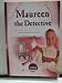 Maureen the Detective: The Age of Immigration (Sisters in Time)