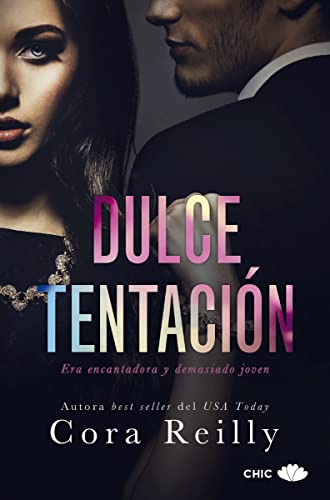 Dulce tentación (CHIC EDITORIAL)