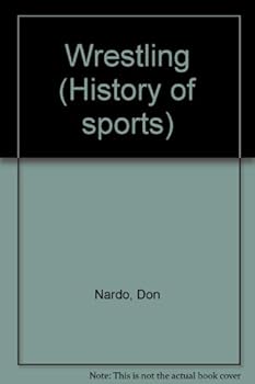 Hardcover History of Sports: Wrestling Book