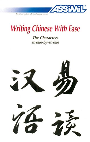 ASSIMIL Writing Chinese With Ease