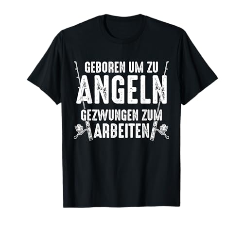 Lustiges Angler T-Shirt - geboren um zu angeln mit Angelrute