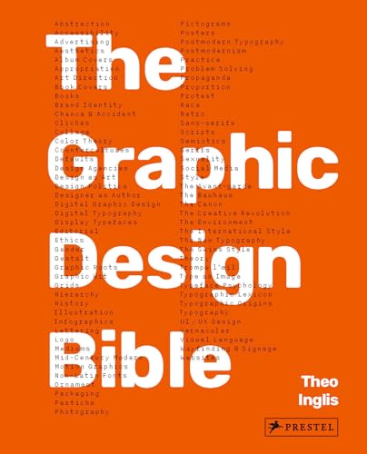 Graphic Design Bible: The Definitive Guide to Contemporary and Historical Graphic Design for...