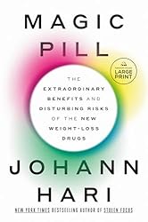 Magic Pill: The Extraordinary Benefits and Disturbing Risks of the