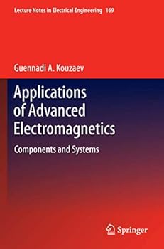 Paperback Applications of Advanced Electromagnetics: Components and Systems Book