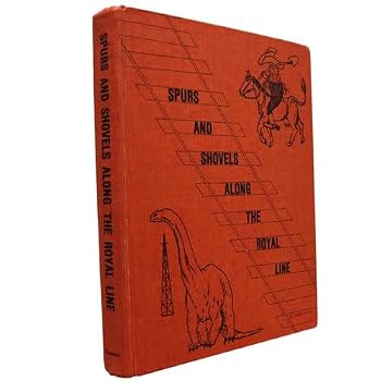 Unknown Binding Spurs and Shovels Along the Royal Line Book