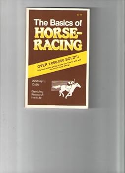 Paperback The Basics of Horseracing (Basics Series) Book