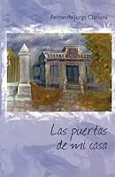 Las Puertas de Mi Casa 1507870639 Book Cover