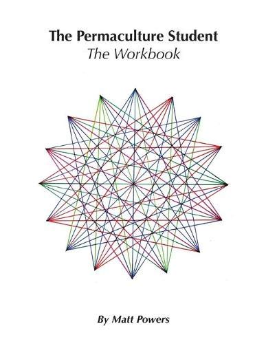 The Permaculture Student 1 Workbook