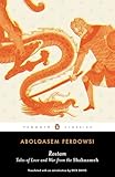 Rostam: Tales of Love and War from the Shahnameh (Penguin Classics)