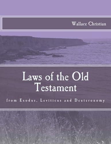 Laws of the Old Testament (Old Testament Laws)
