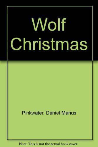 Wolf Christmas 0439135737 Book Cover
