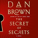The Secret of Secrets: A Novel (The Robert Langdon Series)
