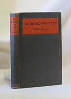 We Beheld His Glory B000O2NWVI Book Cover