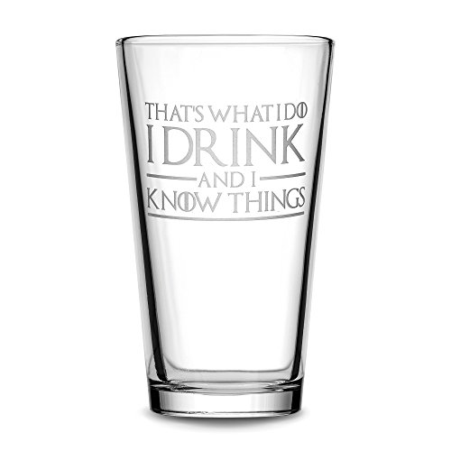 Integrity Bottles, GOT, Thats What I Do, Premium Pint Glass, Handmade, Handblown, Hand Etched Gifts, Sand Carved, 16oz