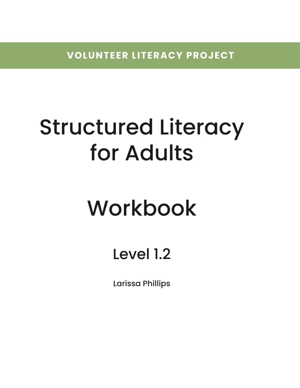Structured Literacy for Adults Workbook: Level 1.2
